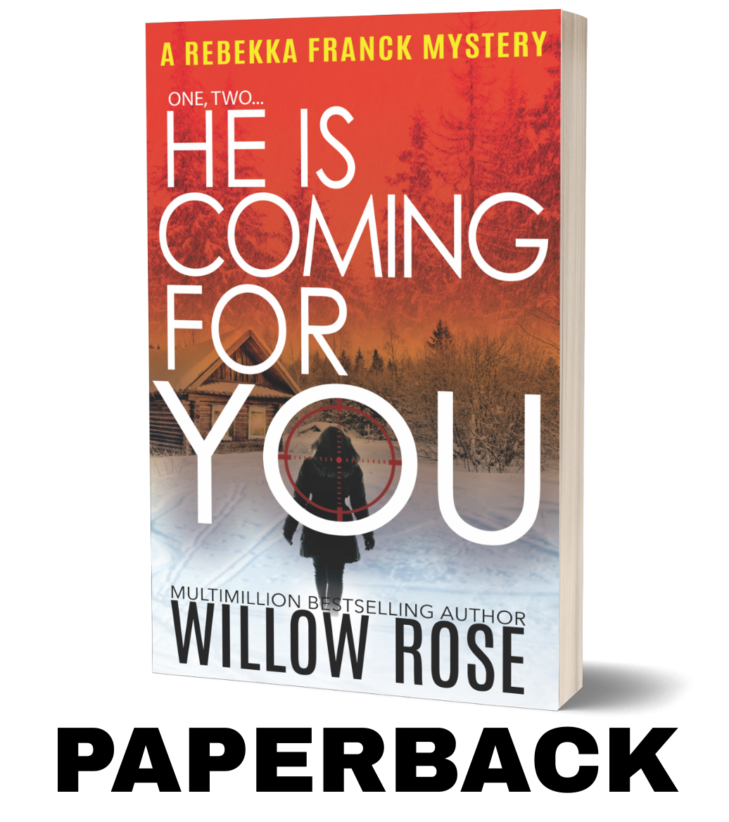 One, Two…He is Coming for You (Rebekka Franck, Book 1) - paperback