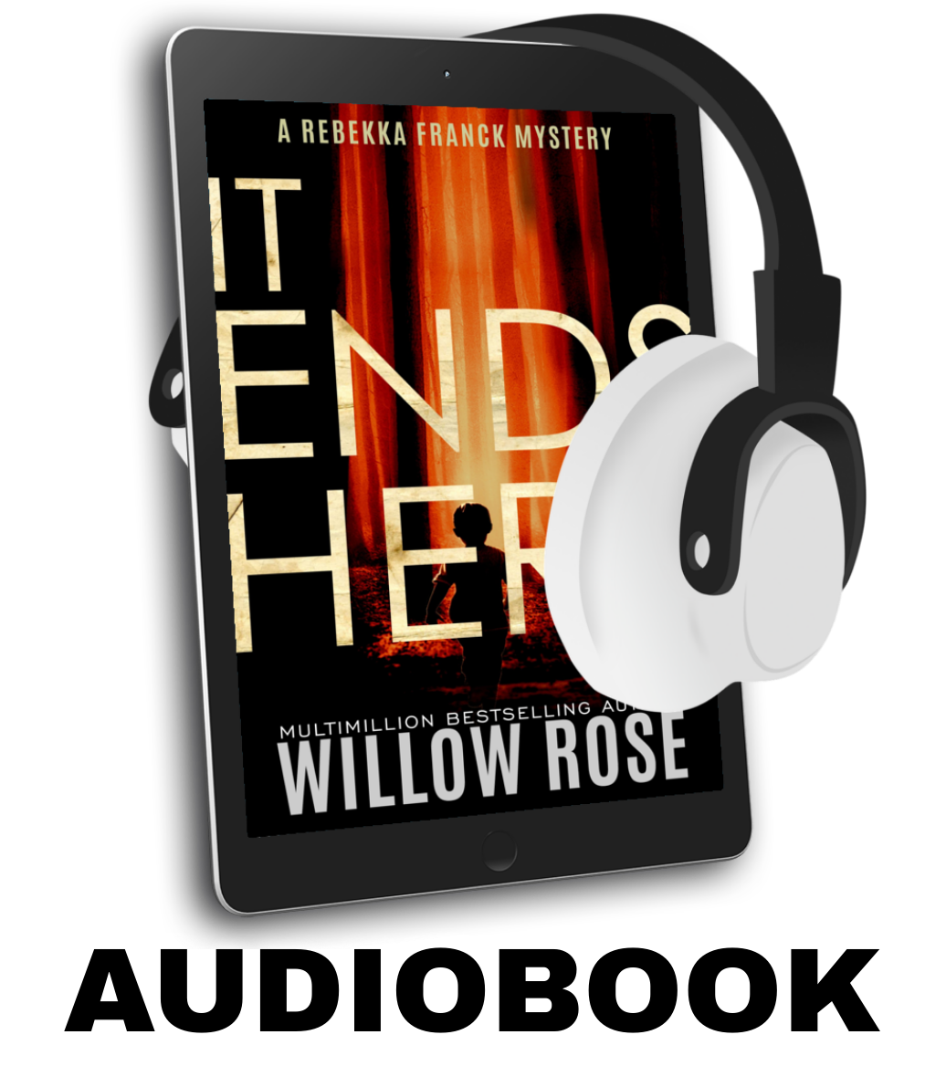 IT ENDS HERE (Rebekka Franck Book 10)
- audiobook