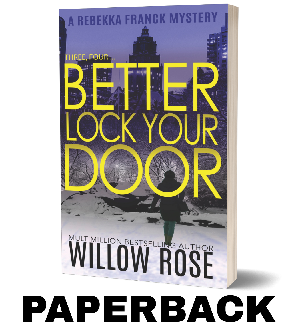 Three, Four... Better Lock Your Door (Rebekka Franck, Book 2) ?- paperback