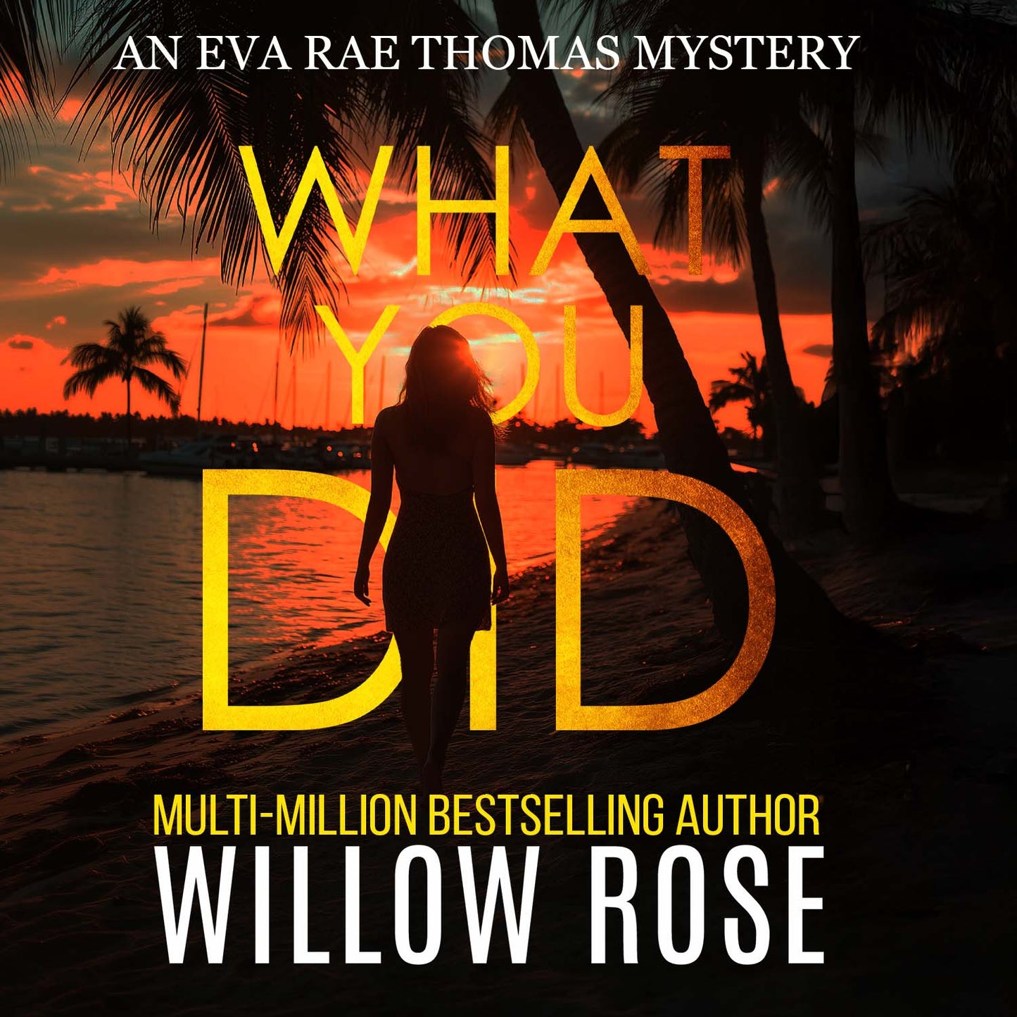 2. WHAT YOU DID (Eva Rae Thomas FBI Mystery Book 2) - Audiobook