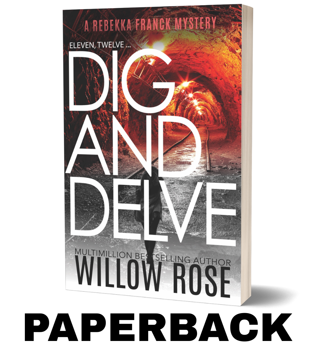 Eleven, Twelve... Dig and Delve (Rebekka Franck Book 6) ?- paperback