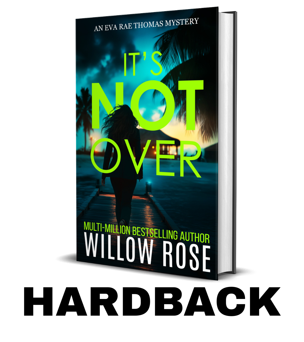 IT'S NOT OVER (Eva Rae Thomas FBI Mystery Book 6) - hardback