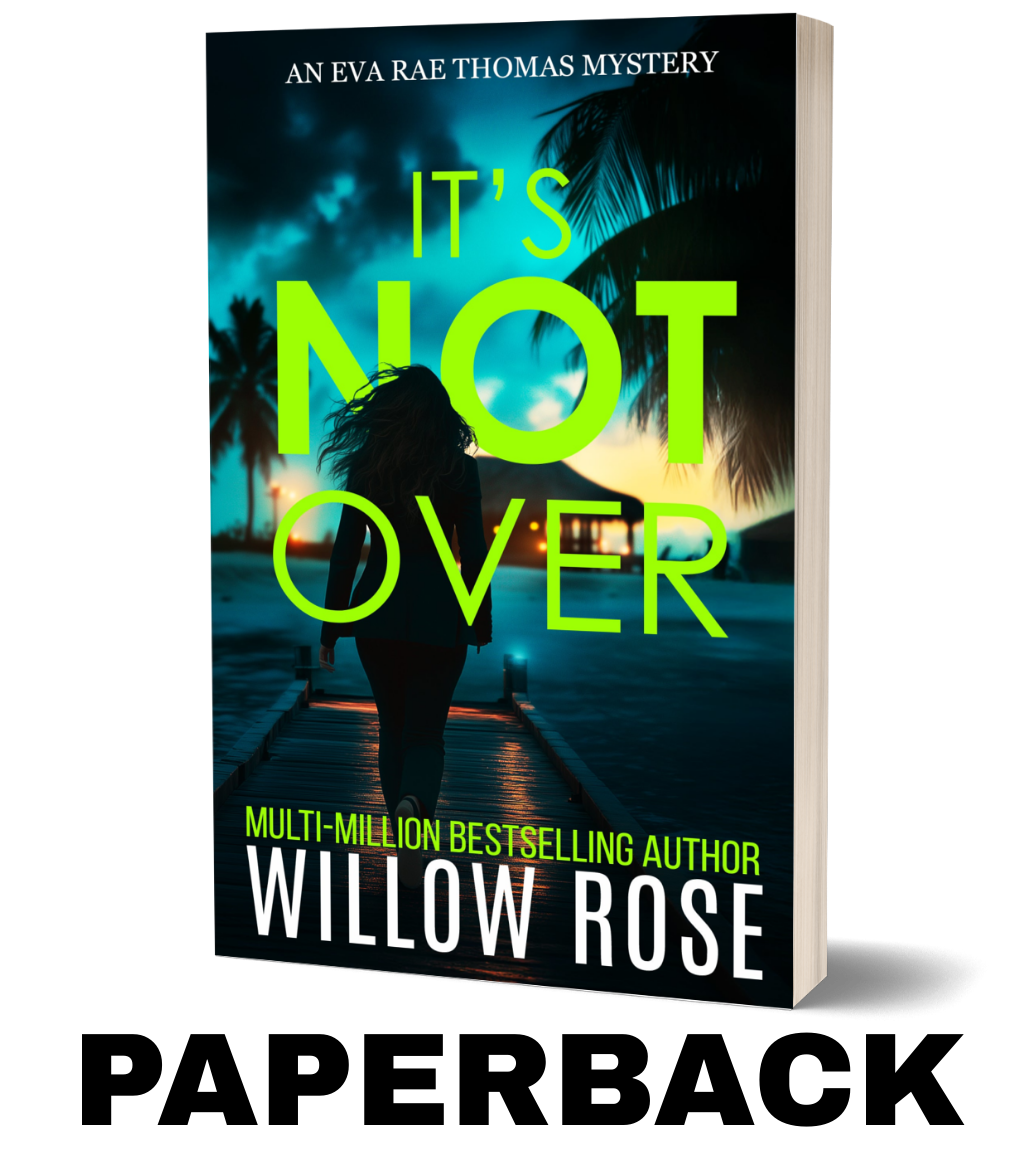 IT'S NOT OVER (Eva Rae Thomas FBI Mystery Book 6) - paperback