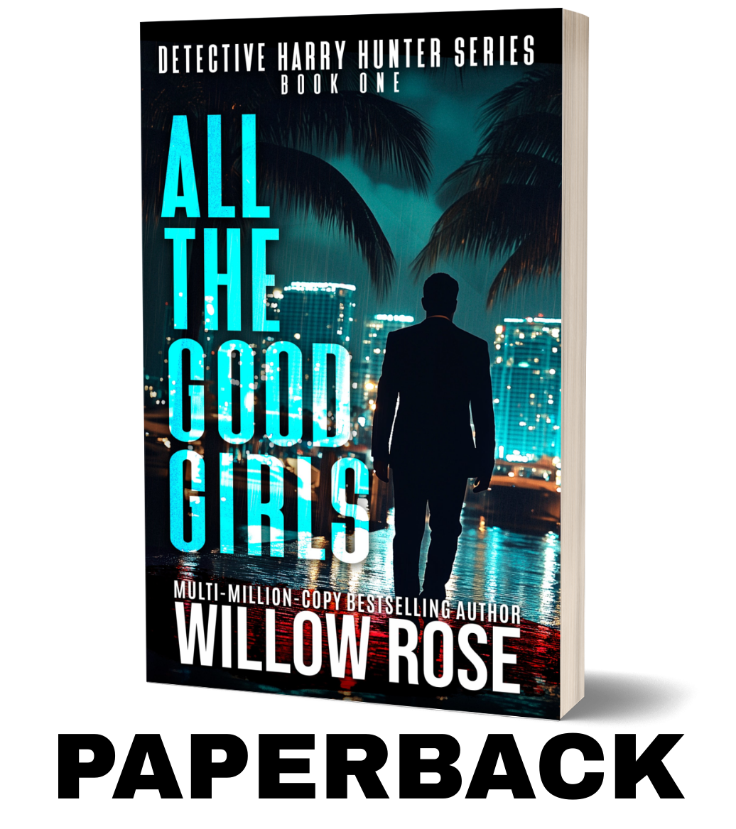ALL THE GOOD GIRLS (Detective Harry Hunter Mystery Series Book 1) - PAPERBACK