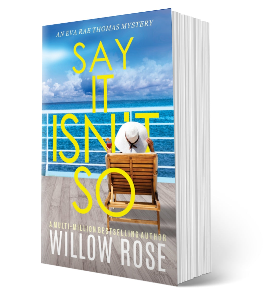 SAY IT ISN'T SO (Eva Rae Thomas FBI Mystery Book 12) - paperback