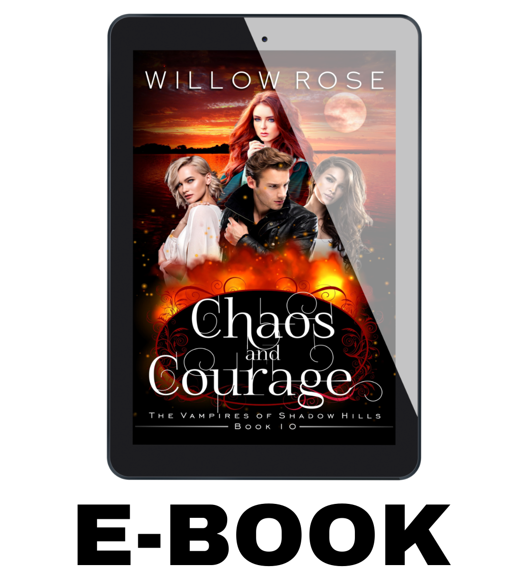 Chaos and Courage (The Vampires of Shadow Hills Book 10) - ebook
