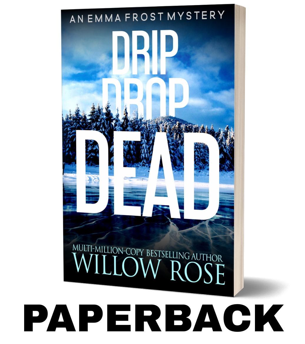 Drip Drop Dead: A heart-pounding and unstoppable mystery thriller (Emma Frost Book 12) - paperback