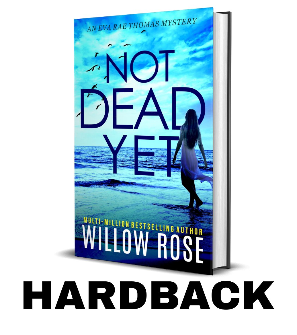 NOT DEAD YET (Eva Rae Thomas FBI Mystery Book 7) - hardback