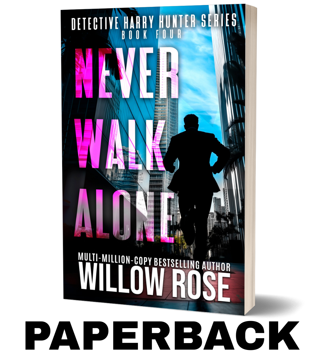 NEVER WALK ALONE (Detective Harry Hunter Mystery Series Book 4) - paperback