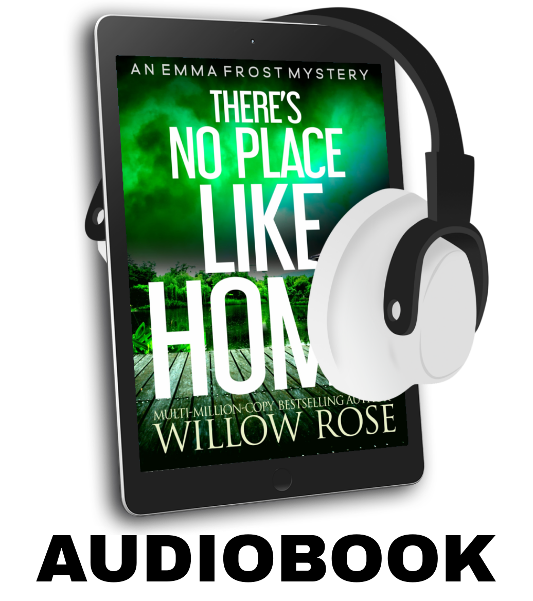 There's No Place Like Home: A completely unputdownable suspense thriller (Emma Frost Book 8)