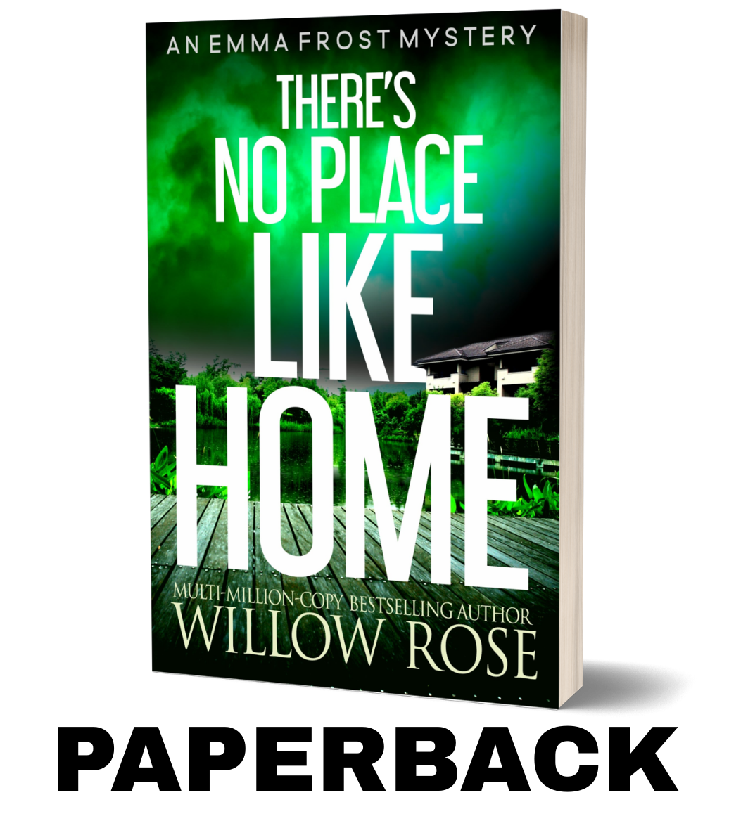 There's No Place Like Home: A completely unputdownable suspense thriller (Emma Frost Book 8) - Paperback