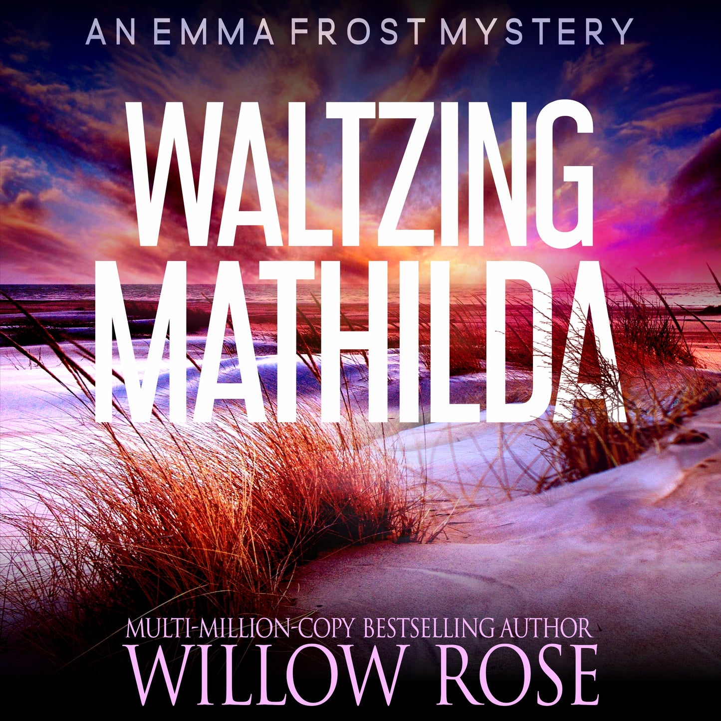 Waltzing Matilda: Unputdownable crime fiction with an incredible twist (Emma Frost Book 11) - audio