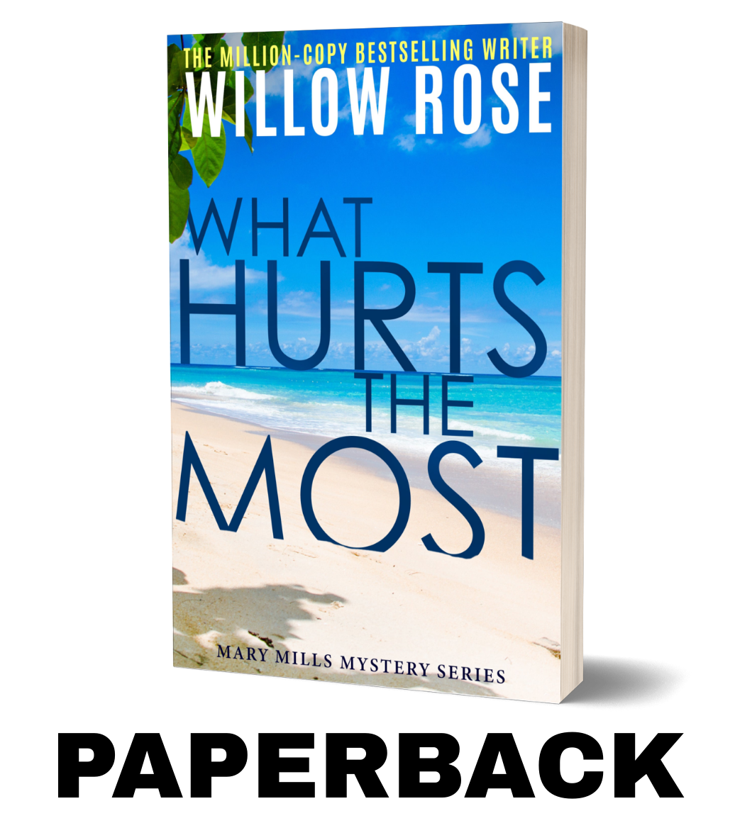 What Hurts the Most: An engrossing, heart-stopping thriller (Mary Mills Mystery Book 1) - Paperback