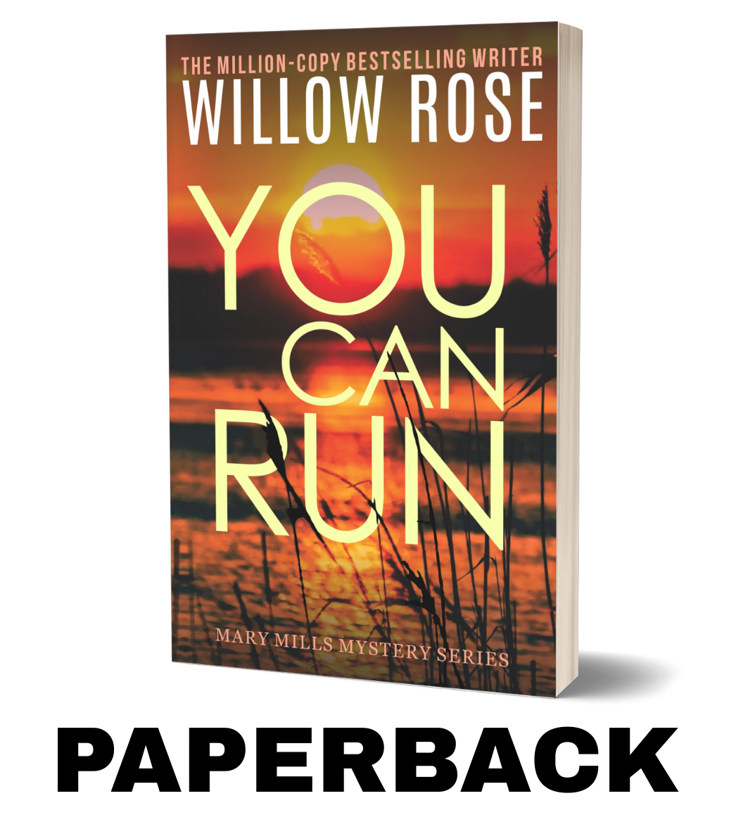 You Can Run: A heart gripping, fast paced thriller (Mary Mills Mystery Book 2) - Paperback