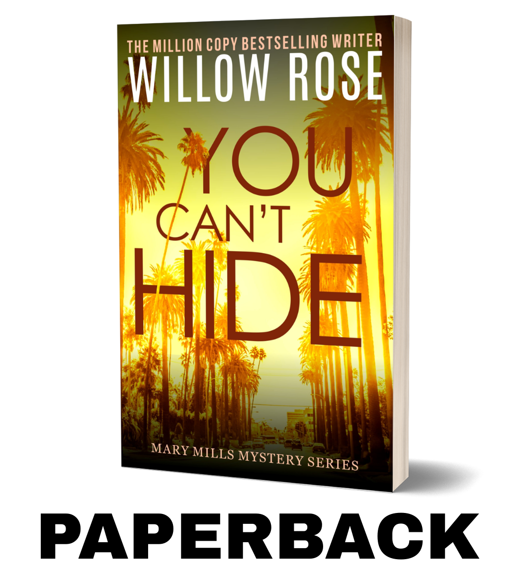 You Can't Hide: A pulse-pounding serial killer thriller (Mary Mills Mystery Book 3) -Paperback