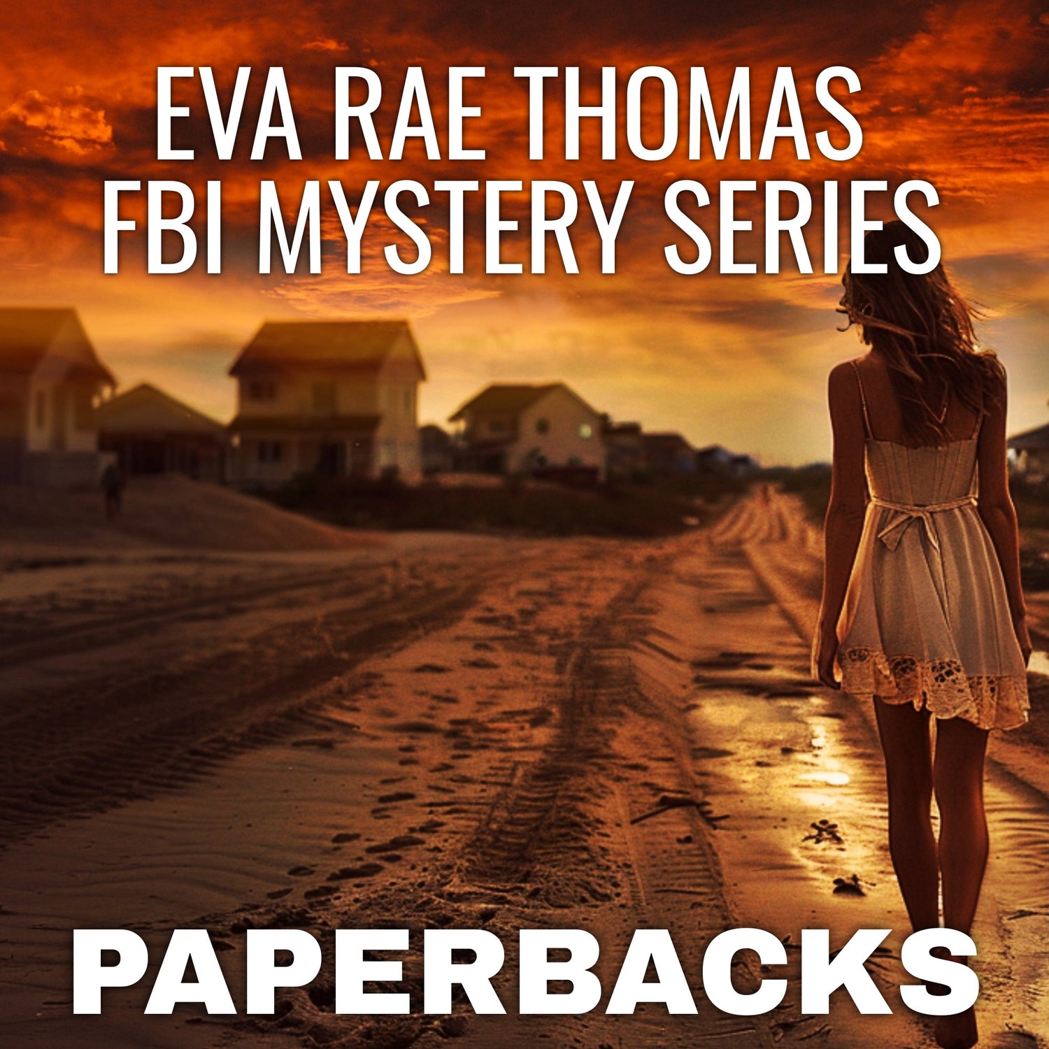 Eva Rae Thomas FBI Mystery Series - Paperbacks