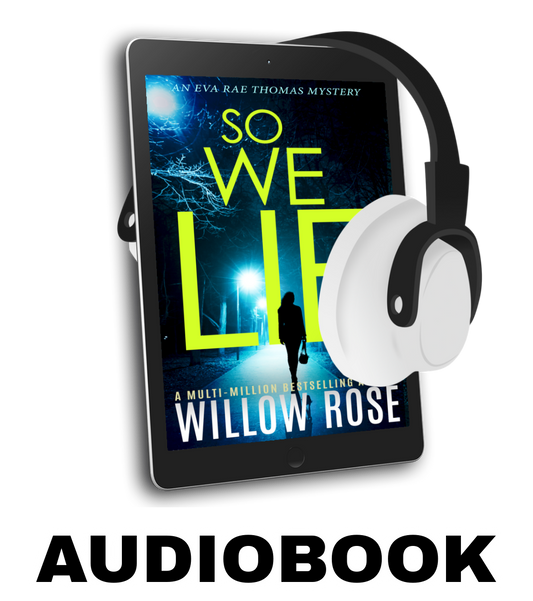 SO WE LIE (Eva Rae Thomas FBI Mystery, Prequel) - audiobook