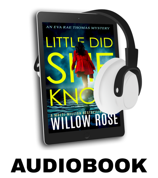 10. LITTLE DID SHE KNOW: (Eva Rae Thomas FBI Mystery Book 10) - audiobook