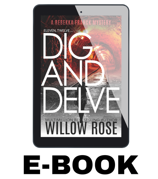 Eleven, Twelve... Dig and Delve (Rebekka Franck Book 6)  - ebook