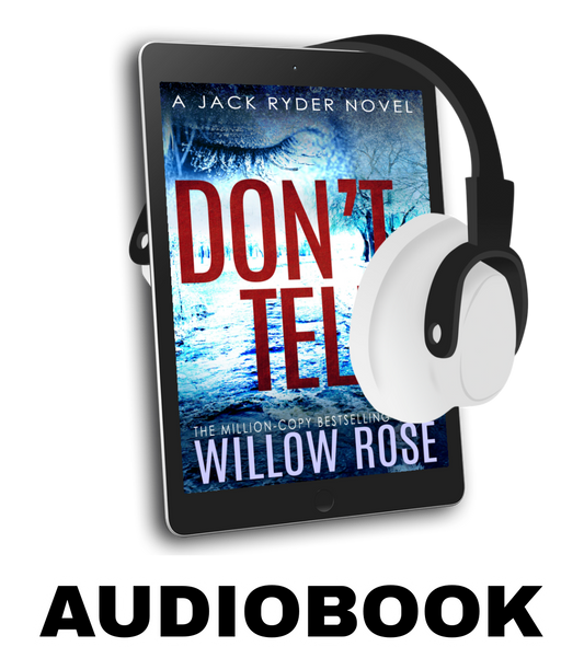 DON'T TELL (Jack Ryder Book 7) - Audiobook
