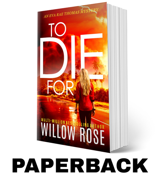 TO DIE FOR (Eva Rae Thomas FBI Mystery Book 8) - paperback