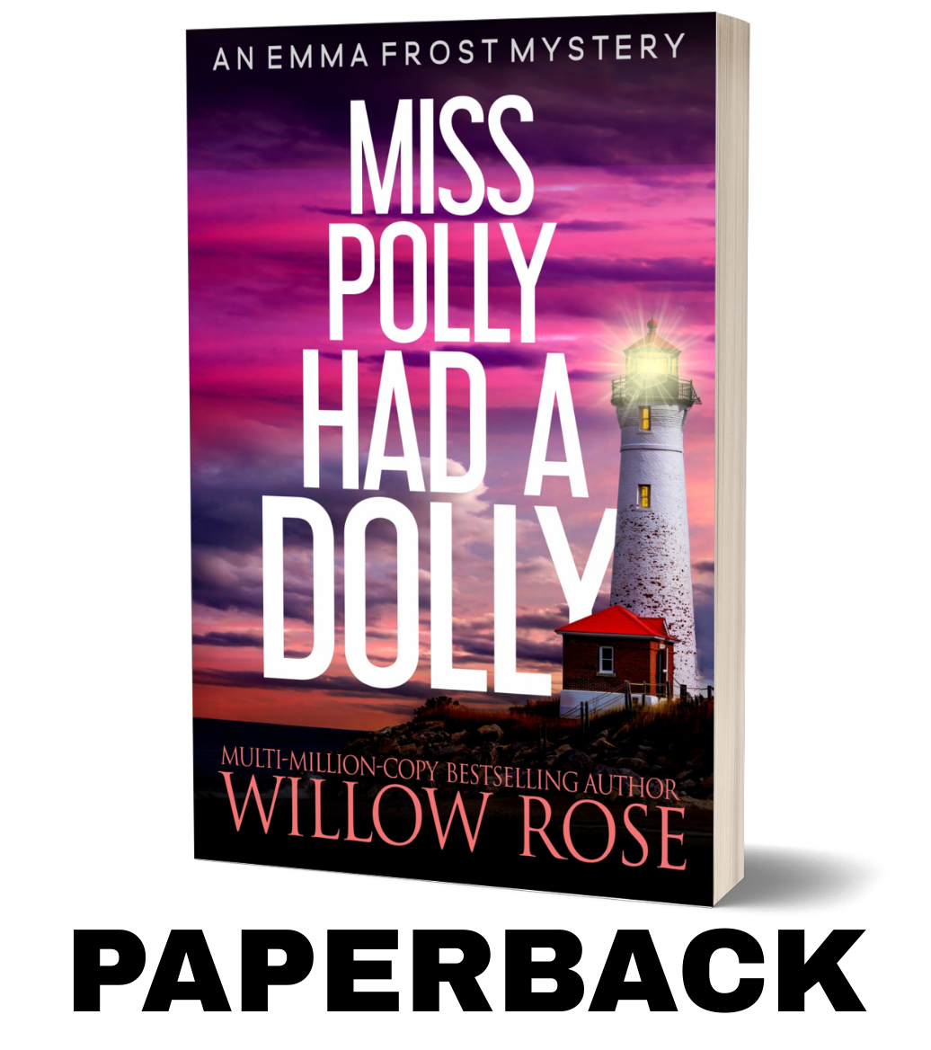 Miss Polly Had a Dolly: Unputdownable crime fiction with an incredible twist (Emma Frost Book 2) Paperback