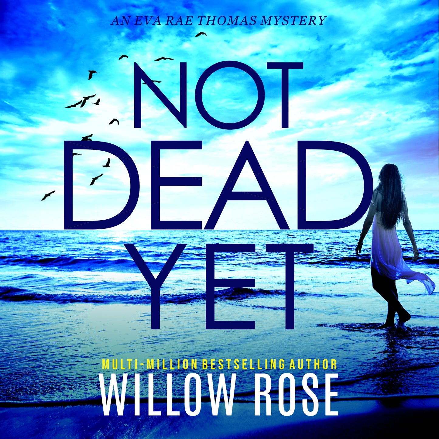 7. NOT DEAD YET (Eva Rae Thomas FBI Mystery Book 7) - audiobook