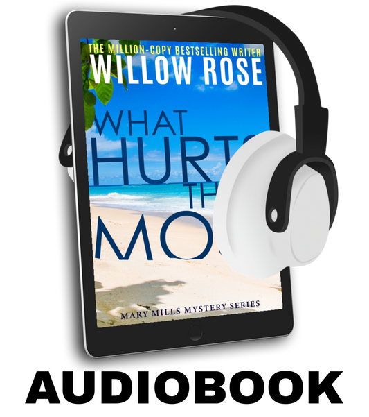 What Hurts the Most: An engrossing, heart-stopping thriller (Mary Mills Mystery Book 1) -Audio