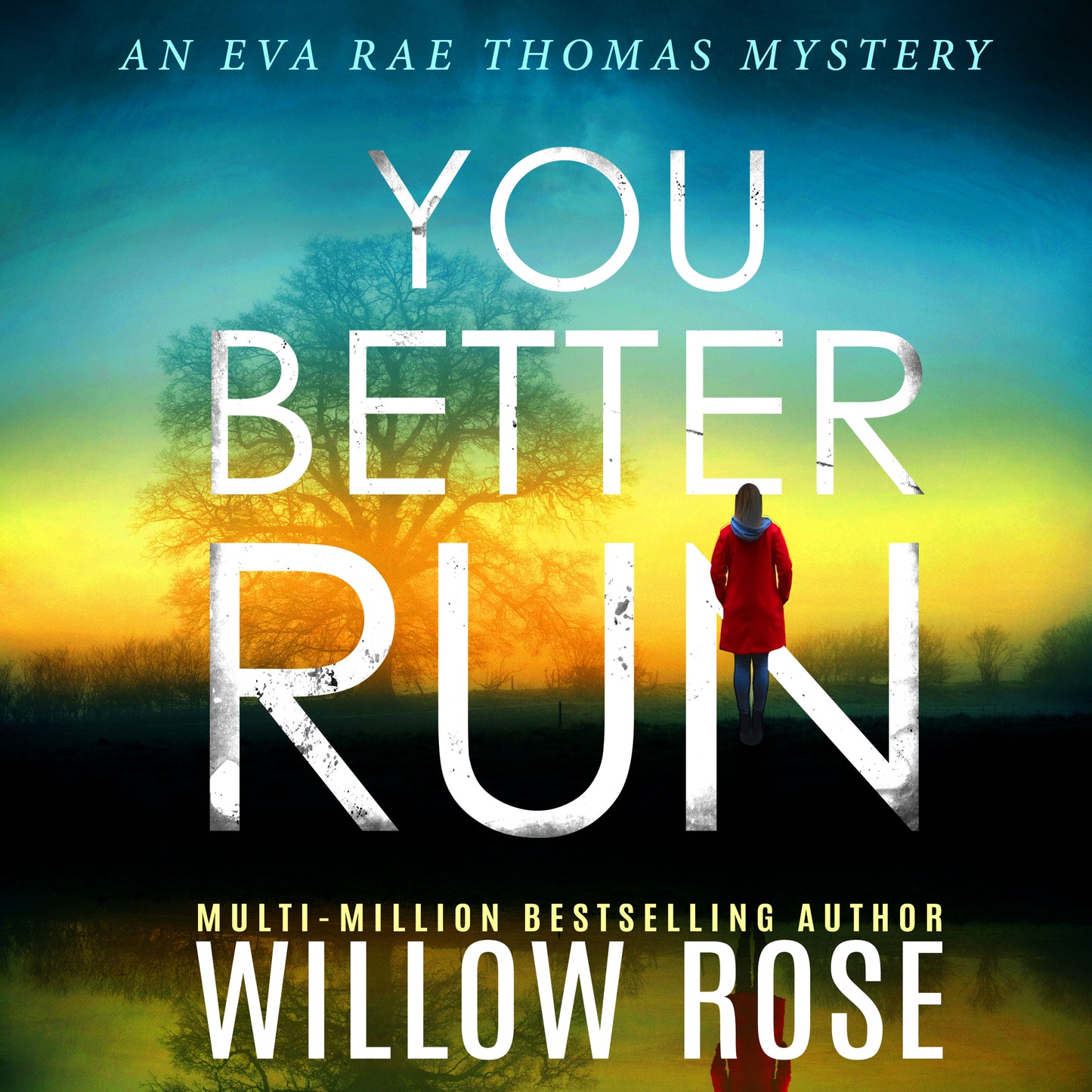 11. YOU BETTER RUN (Eva Rae Thomas FBI Mystery Book 11) - audiobook