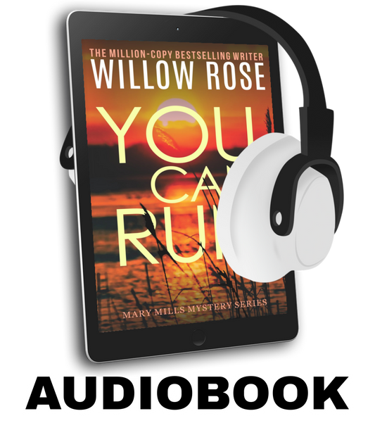 You Can Run: A heart gripping, fast paced thriller (Mary Mills Mystery Book 2) - Audio