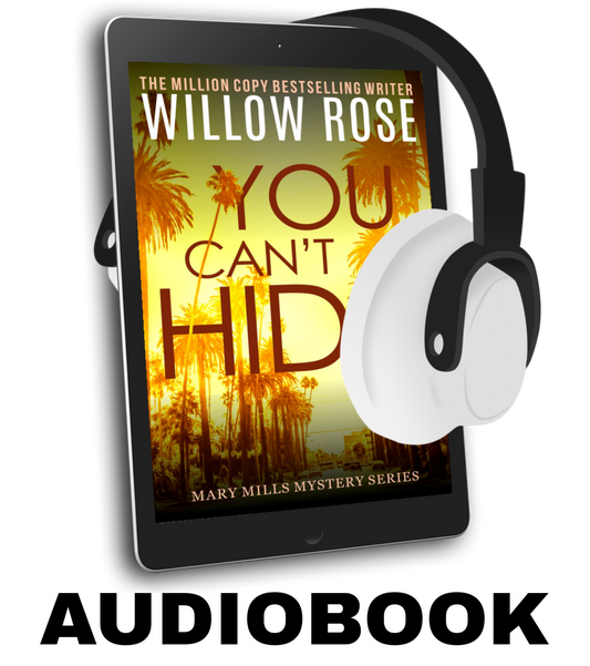 You Can't Hide: A pulse-pounding serial killer thriller (Mary Mills Mystery Book 3) - Audiobook