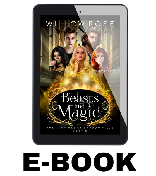 Beasts and Magic (The Vampires of Shadow Hills Book 5) - ebook